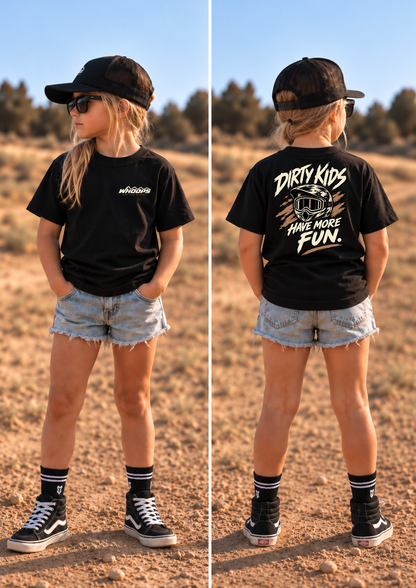 Dirty Kids Have More Fun
