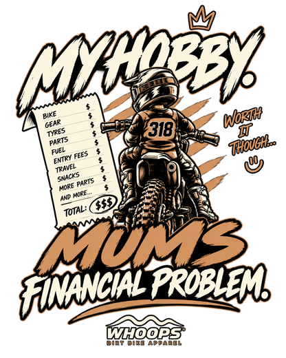 My Hobby Mum’s Financial Problem motocross back artwork